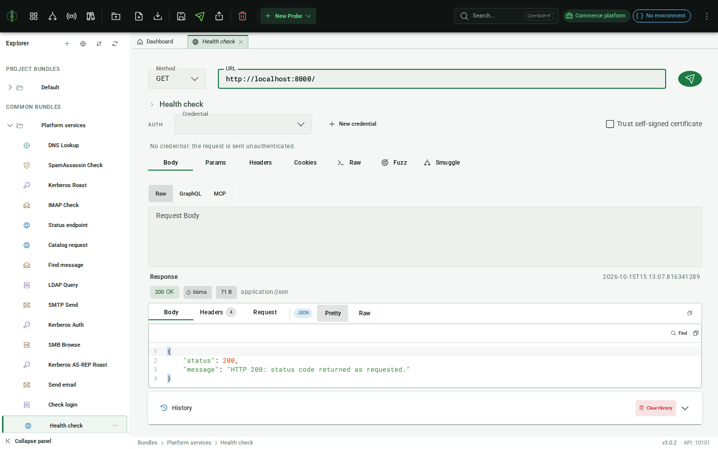 HTTP probe editor with body, params, headers, cookies tabs and live response